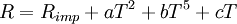 R = R_{imp} + a T^2 + b T^5 + cT \,